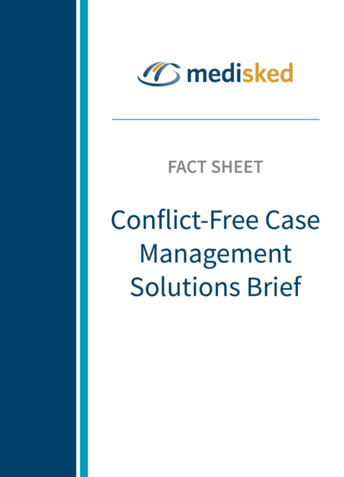 Conflict-Free Case Management Solutions Brief - MediSked, A CaseWorthy ...